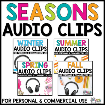 Preview of Seasons Audio Clips Bundle | Sound Files for Digital Resources