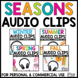 Seasons Audio Clips Bundle | Sound Files for Digital Resources