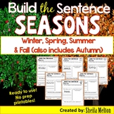 Seasons Build the Sentence Winter, Spring, Summer & Fall (