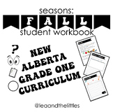 Seasons: FALL Student Workbook (NEW ALBERTA CURRICULUM)