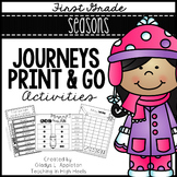 Seasons First Grade Journeys Print and Go Activities