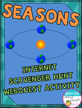 Preview of Seasons Internet Scavenger Hunt WebQuest Activity