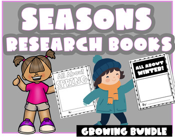 Preview of Seasons Research Books- GROWING BUNDLE