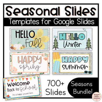 Preview of Seasonal Slides Templates Bundle | Winter Fall Spring Summer Google Slides