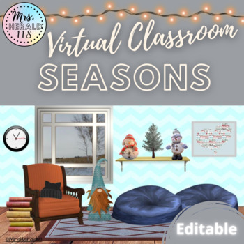 Preview of Seasons Virtual Classroom Templates for Bitmoji™ and Google Slides™