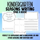 Seasons Writing for Kindergarten correlates with Benchmark Unit 8