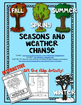 Preview of Seasons and Weather Change (LIFT THE FLAP ACTIVITY) Science for Young Students
