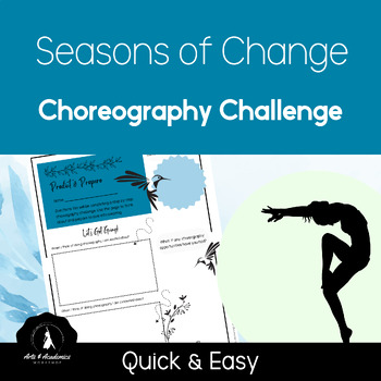 Preview of Seasons of Change Choreography Challenge Project - Middle and High School Dance