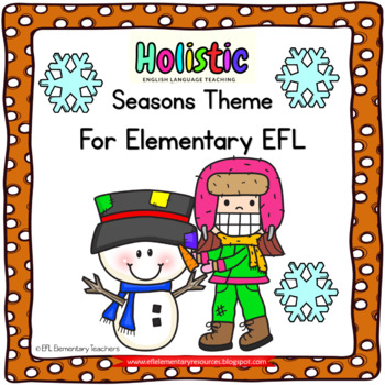 Preview of Seasons Unit  for Elementary ESL