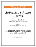 Sebastian's Roller Skates: Reading Comprehension