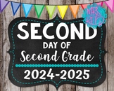 Second Day of Second Grade Sign - Photo Prop