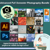 Advanced Full Semester Digital Photography Photoshop Illus