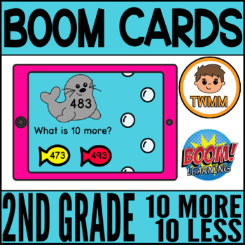 Preview of Second Grade 10 More or Less | Math Boom Cards Mental Math