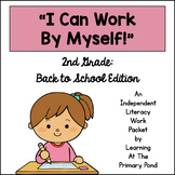 Second Grade Back to School Packet (Literacy): "I Can Work