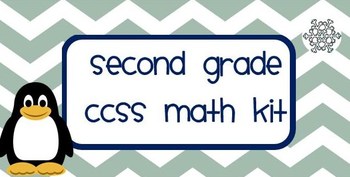 Preview of Second Grade CCSS Math Kit