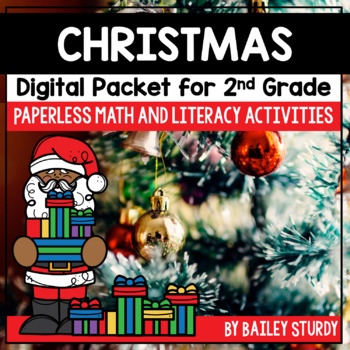 Preview of 2nd Grade Christmas Math and Literacy Digital Packet
