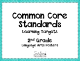 Second Grade Common Core  ELA Standards / Learning Target 