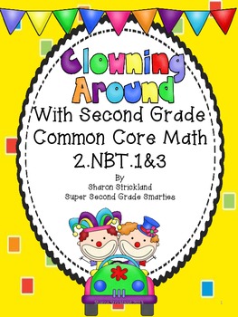 Preview of Second Grade Common Core Math-2.NBT. 1 and 3-Place Value