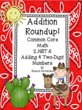 Preview of Second Grade Common Core Math-2.NBT.6-Adding 4 Two Digit Numbers
