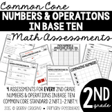Second Grade Common Core Math Assessments 2.NBT.1-4