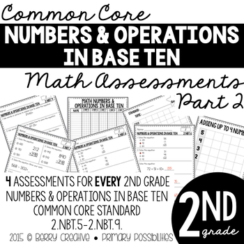 Preview of Second Grade Common Core Math Assessments 2.NBT.5 - 2.NBT.9