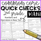 2nd Grade Common Core Math Quick Checks- Numbers and Opera