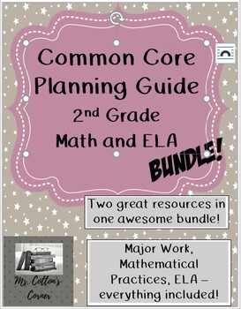 Preview of Second Grade Common Core Planning Guide Bundle - Math and ELA combined!