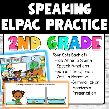 Preview of Second Grade ELPAC Speaking Practice