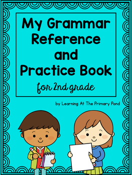 Preview of Second Grade Grammar Workbook | My Grammar Reference and Practice Book