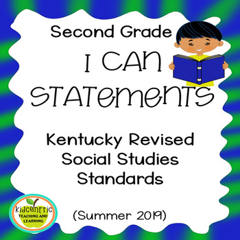 Preview of Second Grade "I Can" Statements for KY NEW Revised Social Studies Standards