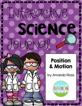 Preview of Second Grade Interactive Science Journal: Position and Motion {Editable}