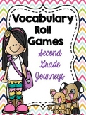 Second Grade (Journeys) Vocabulary Roll Games