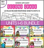 2nd Grade Leveled Reader Response Sheets Units 1-6: (Wonde