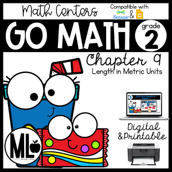 Preview of GoMath Centers, Chapter 9-Length in Metric Units, Printable&Digital