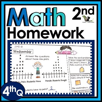Preview of Second Grade Weekly Math Homework Worksheets and Spiral Review Activities - 4thQ