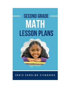 Preview of Second Grade Math Lesson Plans - South Carolina Standards