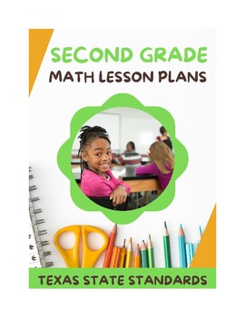Preview of Second Grade Math Lesson Plans - Texas Standard