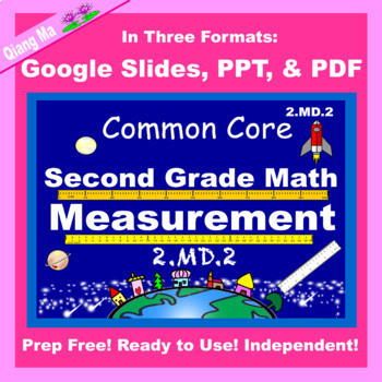Preview of 2nd Grade Math Measurement 2.MD.2 in Google Slides PDF PPT