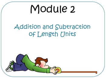 Preview of Second Grade Module 2 (Compatible w/ Eureka Math)