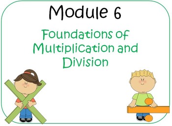 Preview of Second Grade Module 6 (Compatible w/ Eureka Math)