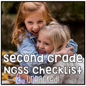 Preview of Second Grade NGSS Next Generation Science Standards Checklist - UNPACKED