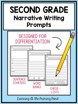 Second Grade Narrative Writing Prompts For Differentiation | TpT