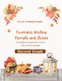 Second Grade R.A.C.E.S. Writing Prompts with Stories - November