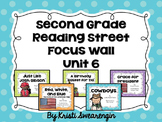 Second Grade Reading Street Focus Wall Unit 6