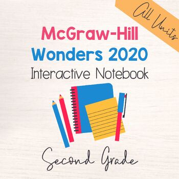 Preview of Second Grade Reading Wonders 2020 Interactive Notebook Bundle | McGraw-Hill
