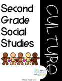 Second Grade Social Studies: Culture