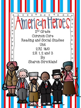 Preview of Second Grade Social Studies/Reading- Common Core/Biographies/American Heroes