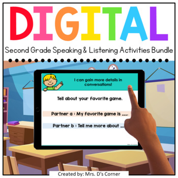 Preview of Second Grade Speaking and Listening Standards-Aligned Digital Activity Bundle