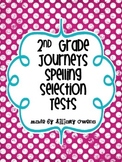 Second Grade Spelling Tests {Journeys Based} 30 Weeks!
