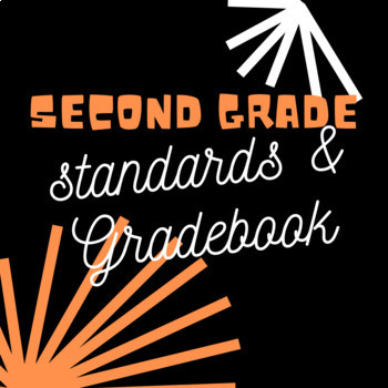 Preview of Second Grade Standards/Gradebook